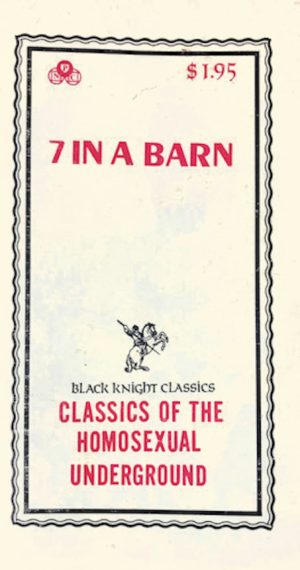 7 in a barn Black Knight Press Vintage Gay Porn Book Cover