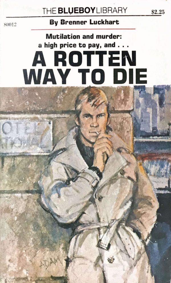 A Rotten Way to Die Blueboy Library 80012 Brenner Luckhart