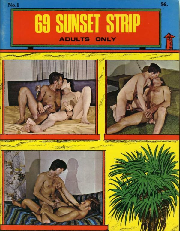 69 Sunset Strip Vintage Gay Porn Magazine