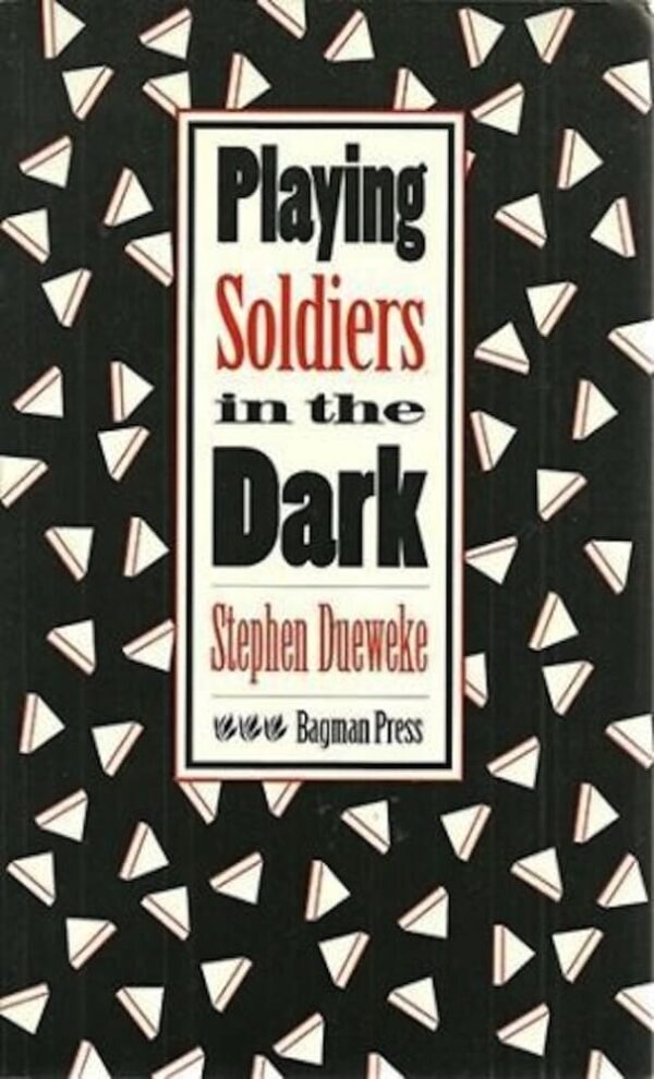 Playing Soldiers in the Dark