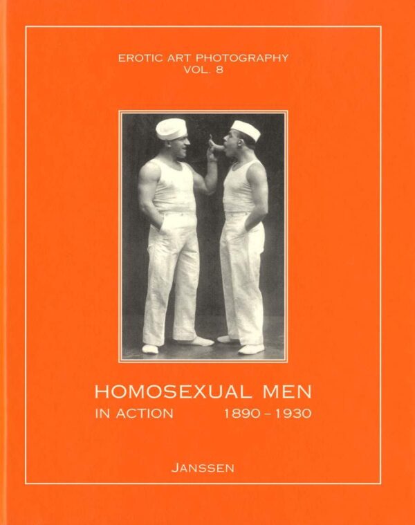 Homosexual Men in Action 1890-1930 (pdf only)