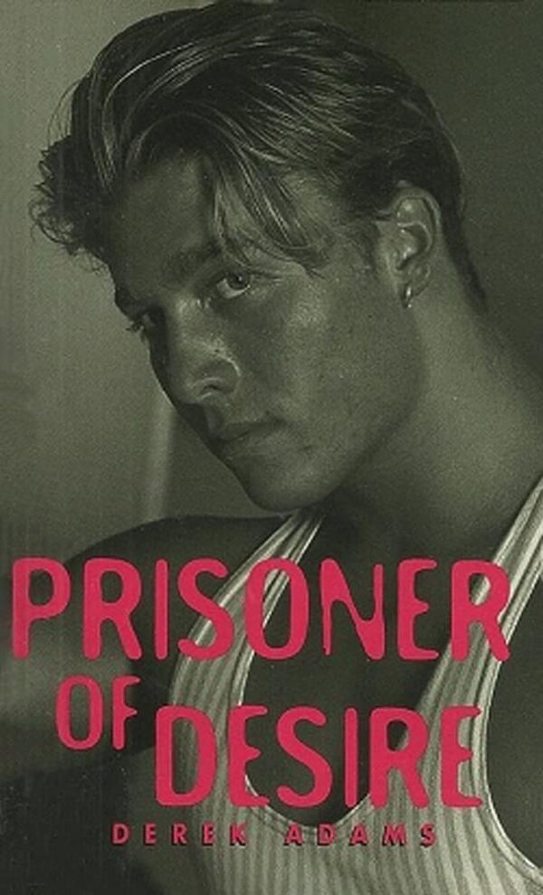 Prisoner of Desire